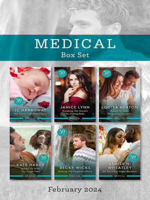 cover image of Medical Box Set Feb 2024/Her Secret Valentine's Baby/Breaking the Nurse's No-Dating Rule/Bound by Their Pregnancy Surprise/Sparks Fly Wit